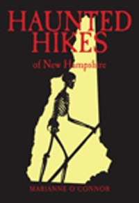 Haunted Hikes of New Hampshire